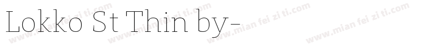 Lokko St Thin by字体转换